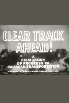 Clear Track Ahead! Trailer