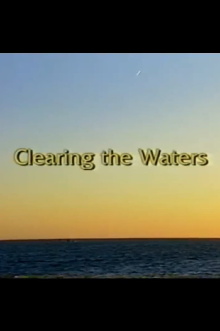 Clearing the Waters Trailer
