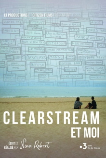 Clearstream et moi Trailer