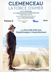 Clémenceau, la force d'aimer Trailer
