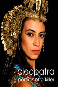 Cleopatra: Portrait of a Killer Trailer