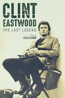 Clint Eastwood: The Last Legend Trailer