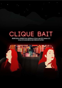 Clique Bait Trailer