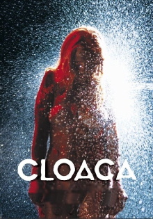 Cloaca Trailer