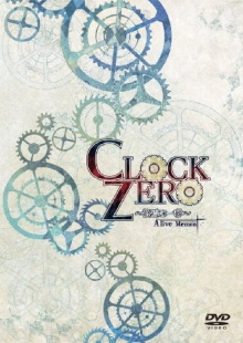 Clock Zero ~Shuuen no Ichibyou~ A live Moment Trailer