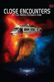 Close Encounters of the Inbred Redneck Kind Trailer