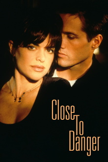Close to Danger Trailer