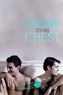 Close to His Chest Trailer