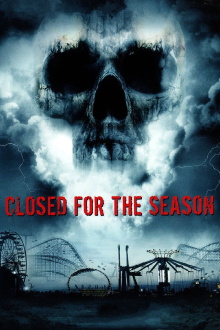 Closed for the Season Trailer
