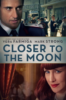 Closer to the Moon Trailer