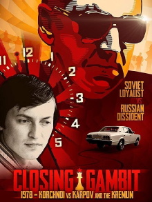 Closing Gambit: 1978 Korchnoi versus Karpov and the Kremlin Trailer