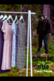 Clothed and Afraid Trailer