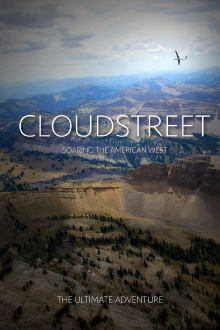 CloudStreet: Soaring The American West Trailer