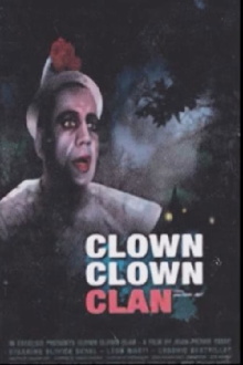 Clown, clown, clan Trailer