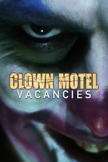 Clown Motel Vacancies Trailer