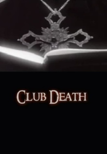 Club Death Trailer