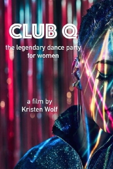 Club Q: The Legendary Dance Party for Women Trailer