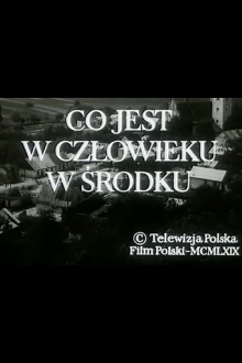 Co jest w człowieku w środku Trailer