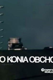 Co to konia obchodzi? Trailer