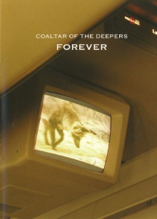 Coaltar Of The Deepers - Forever Trailer