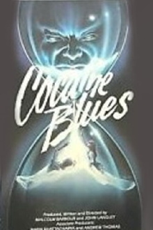 Cocaine Blues Trailer