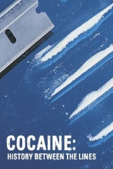 Cocaine: History Between the Lines Trailer