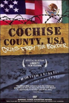 Cochise County USA: Cries from the Border Trailer