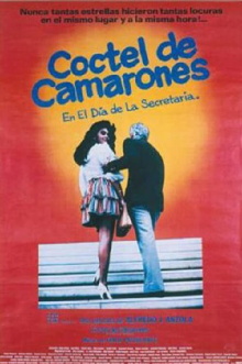 Cóctel de Camarones. En el Día de la Secretaria Trailer