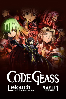 Code Geass: Lelouch of the Rebellion I - Initiation Trailer