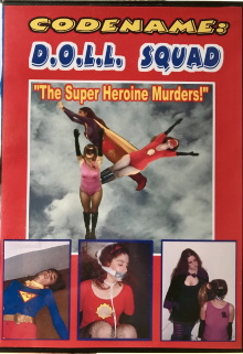 Codename: D.O.L.L. SQUAD: The Superheroine Murders! Trailer