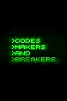 Codes - Makers and Breakers Trailer