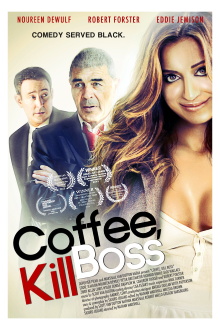 Coffee, Kill Boss Trailer