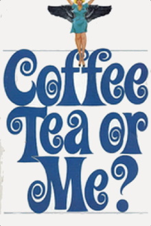 Coffee, Tea or Me? Trailer