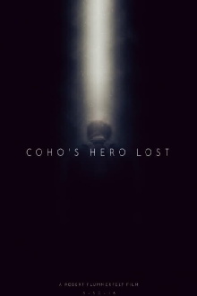 Coho's Hero Lost Trailer