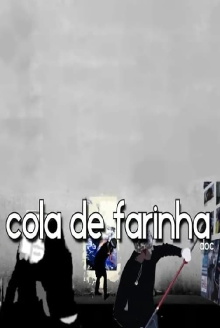 Cola de Farinha Trailer
