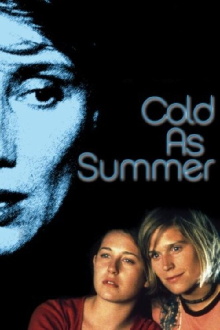 Cold as Summer Trailer
