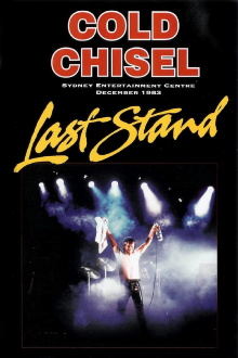 Cold Chisel: Last Stand Trailer