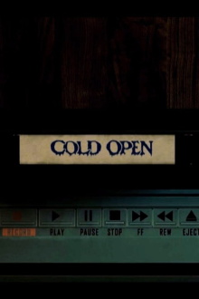 Cold Open Trailer