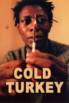 Cold Turkey Trailer