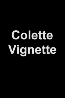 Colette Vignette Trailer
