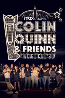 Colin Quinn & Friends: A Parking Lot Comedy Show Trailer