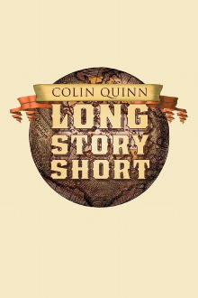 Colin Quinn: Long Story Short Trailer