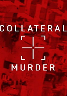 Collateral Murder Trailer