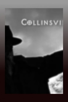 Collinsville Two: Axes of Evil Trailer