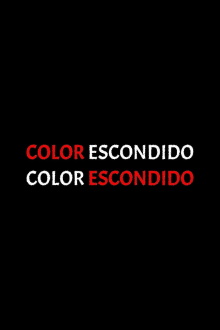 Color escondido Trailer