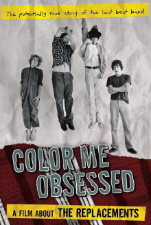 Color Me Obsessed: A Film About The Replacements Trailer