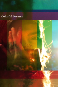 Colorful Dreams Trailer
