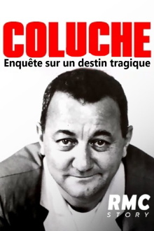 Coluche : enquête sur un destin tragique Trailer