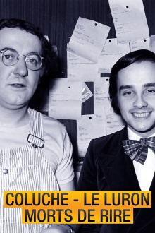 Coluche, Le Luron : Morts de rire Trailer