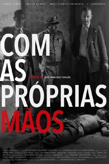 Com as Próprias Mãos Trailer